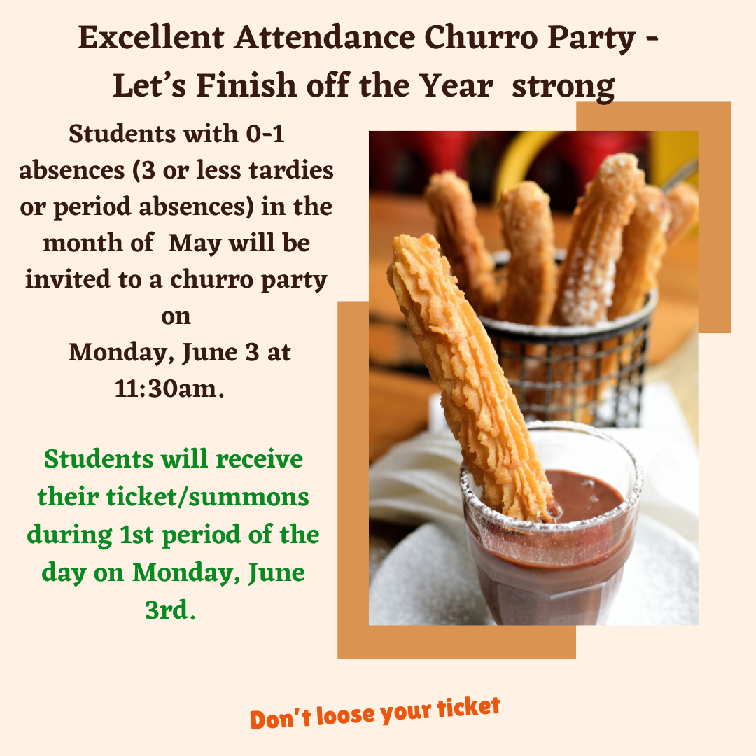 Excellent Attendance Churro Party
